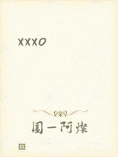 xxxo