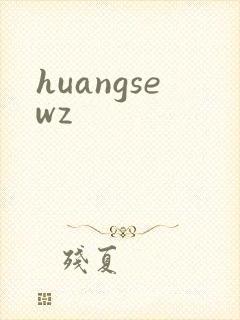 huangsewz