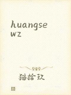 huangsewz