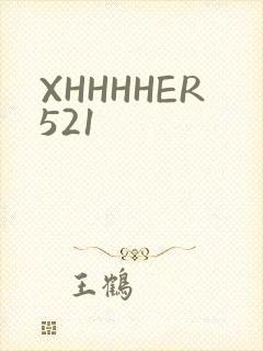 XHHHHER521
