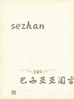 sezhan
