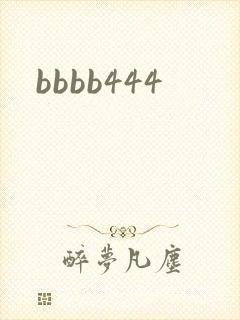 bbbb444