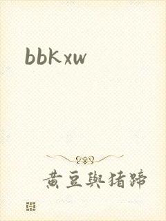 bbkxw
