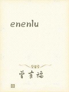 enenlu
