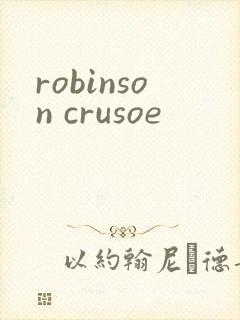 robinson crusoe
