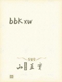 bbkxw