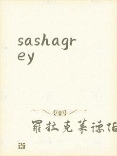 sashagrey