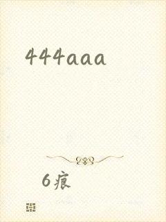 444aaa