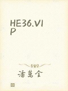 HE36.VIP