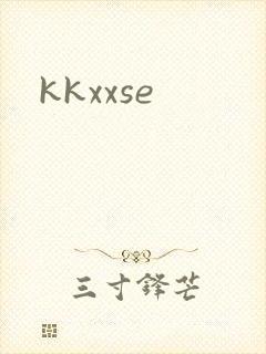 kkxxse