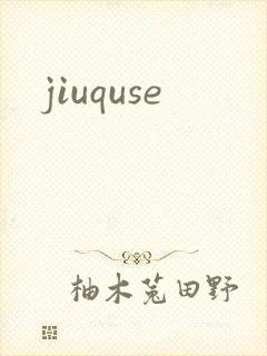 jiuquse