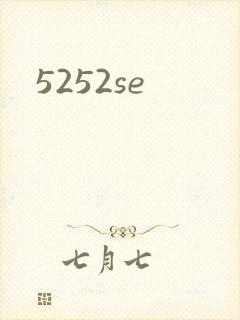 5252se