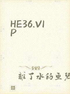 HE36.VIP