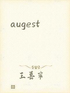 augest