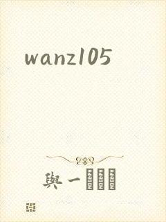 wanz105