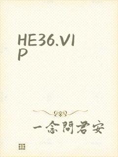 HE36.VIP