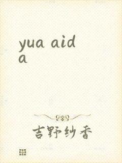 yua aida