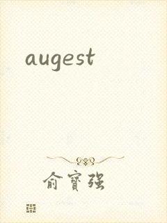 augest