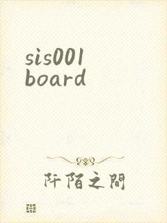sis001 board