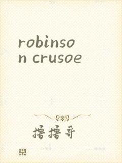 robinson crusoe