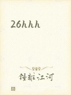 26hhh