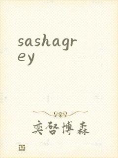 sashagrey