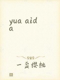 yua aida
