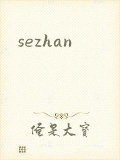sezhan
