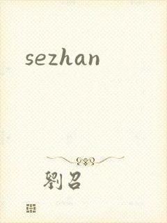 sezhan