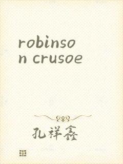 robinson crusoe