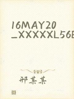 16MAY20_XXXXXL56ENDIAN