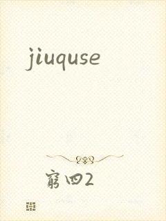 jiuquse