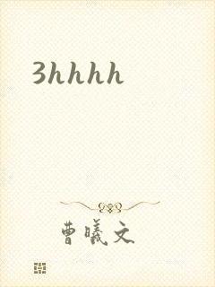 3hhhh