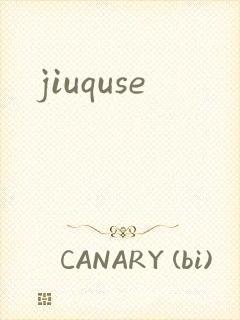 jiuquse