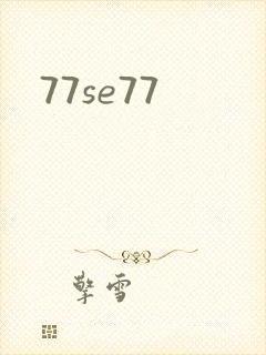 77se77
