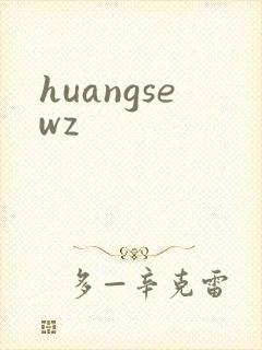 huangsewz
