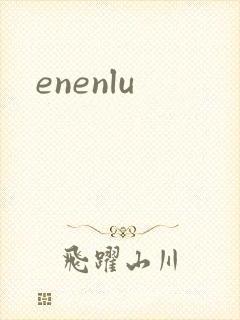 enenlu