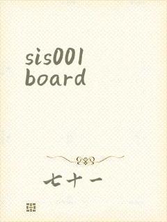 sis001 board