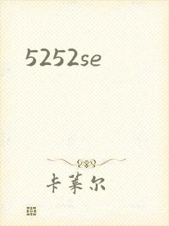 5252se