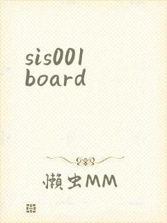 sis001 board