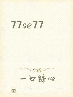 77se77
