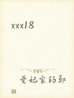 xxx18