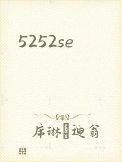 5252se