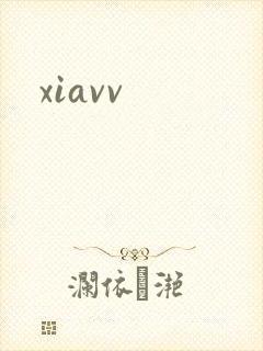 xiavv