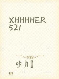 XHHHHER521
