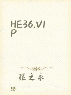 HE36.VIP