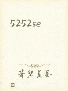 5252se
