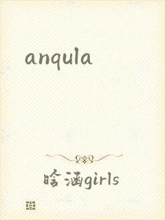 anqula