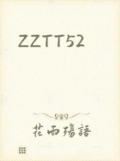 ZZTT52