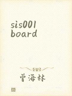 sis001 board